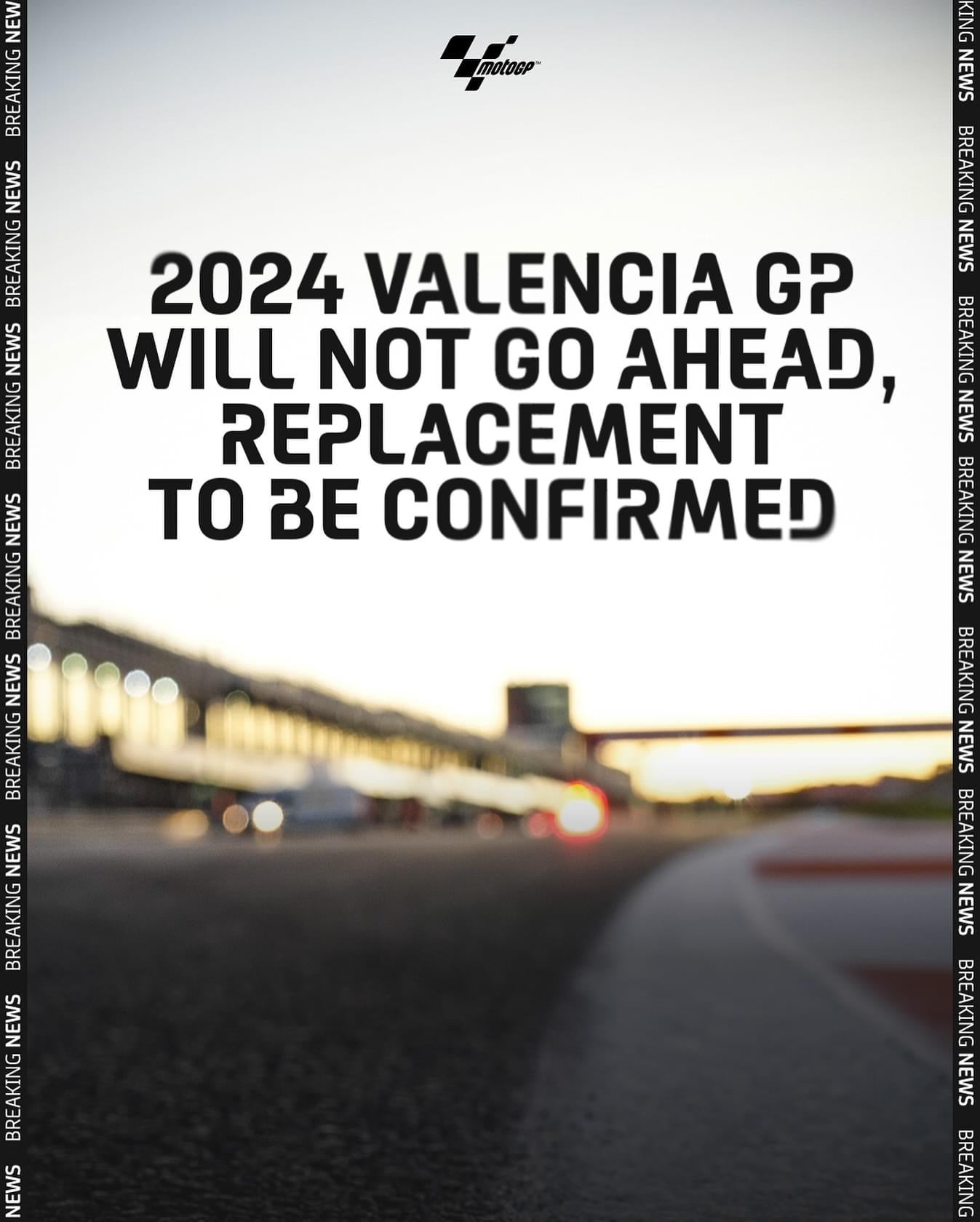MotoGP Valencia canceled Due to weather conditions
