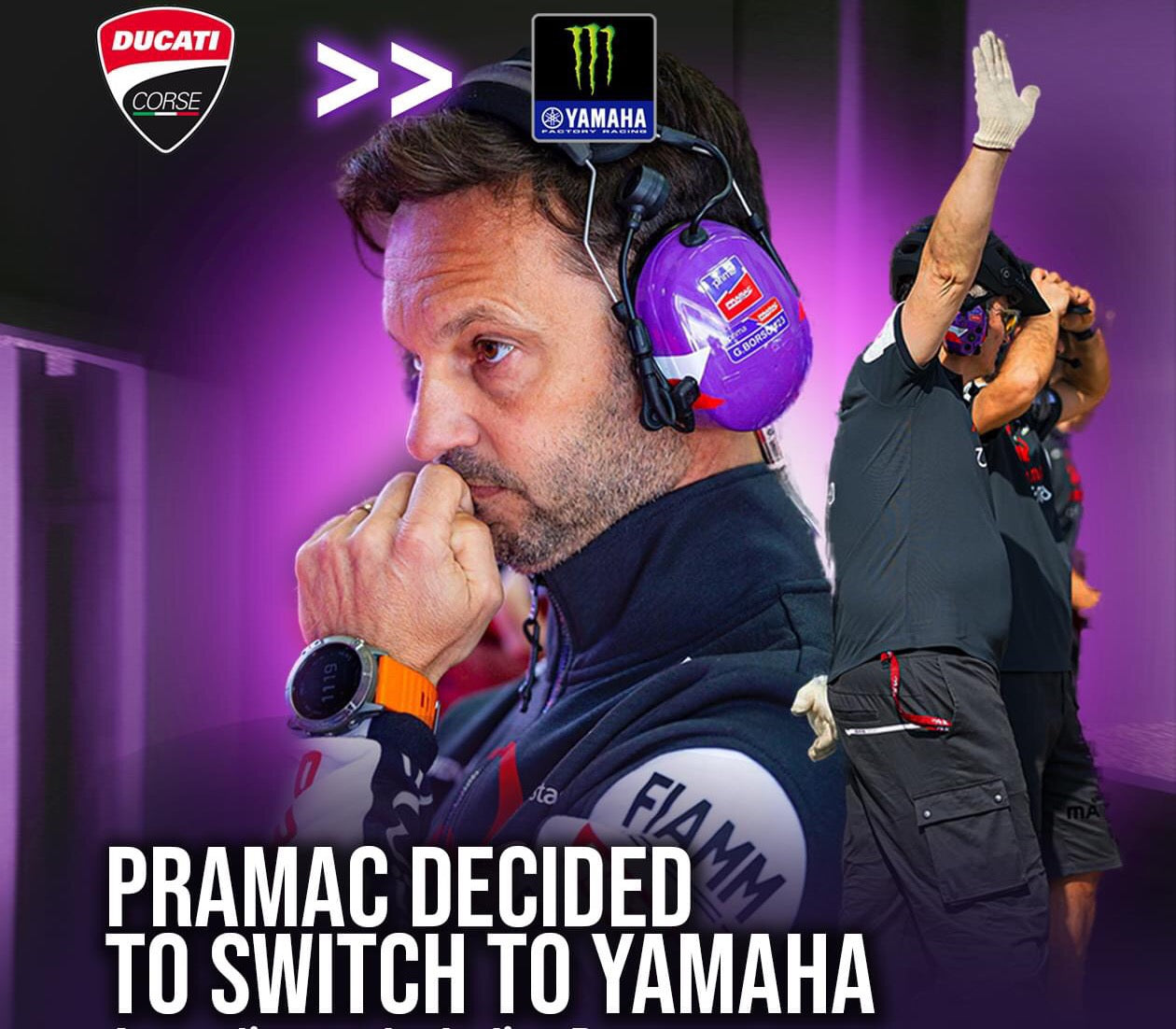 BREAKING NEWS: Pramac decided to switch to Yamaha.